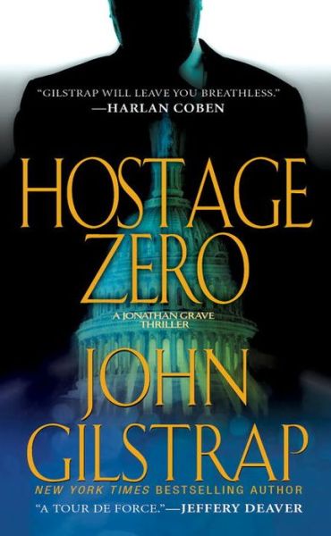 Cover for John Gilstrap · Hostage Zero (Paperback Book) (2012)