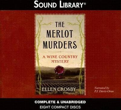 Cover for Ellen Crosby · The Merlot Murders (Wine Country Mysteries) (CD) (2006)