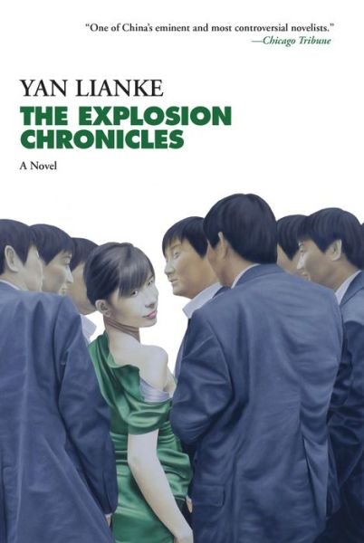 Cover for Yan Lianke · The Explosion Chronicles A Novel (Pocketbok) (2017)