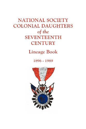 Cover for 17th Century Ns Colonial Daughters · National Society Colonial Daughters of the Seventeenth Century. Lineage Book, 1896-1989 (Pocketbok) (2012)