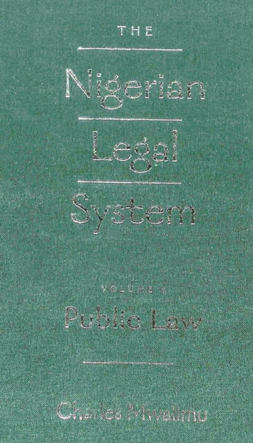 Cover for Charles Mwalimu · The Nigerian Legal System (Public Law) (Hardcover Book) (2005)