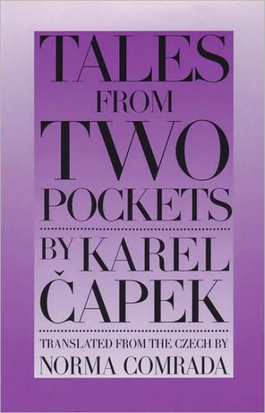 Tales From Two Pockets - Karel Capek - Books - Catbird Press - 9780945774259 - May 30, 1994