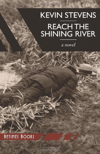 Cover for Kevin Stevens · Reach the Shining River (Paperback Book) (2014)