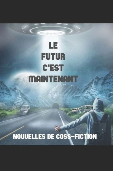 Cover for Classe 10vp/3 · Le futur c'est maintenant (Paperback Bog) (2019)