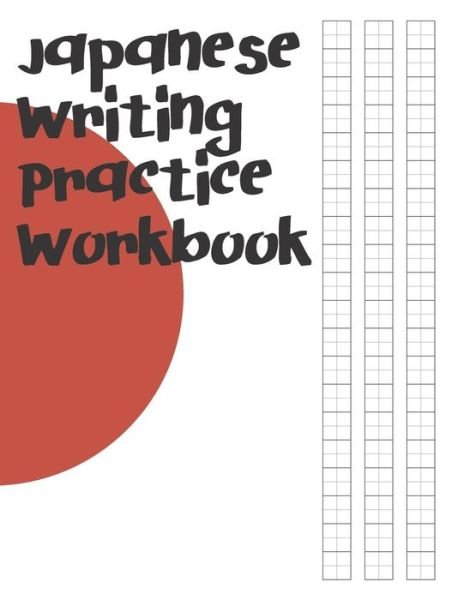 Cover for Fresan Learn Books · Japanese Writing Practice Workbook (Paperback Book) (2019)