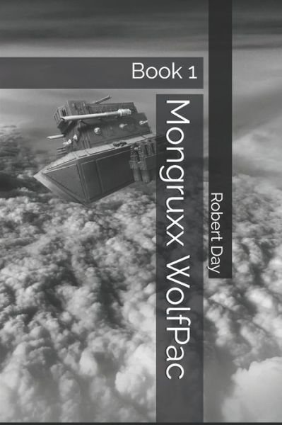 Cover for Robert Day · Mongruxx WolfPac - Mongruxx (Paperback Book) (2019)