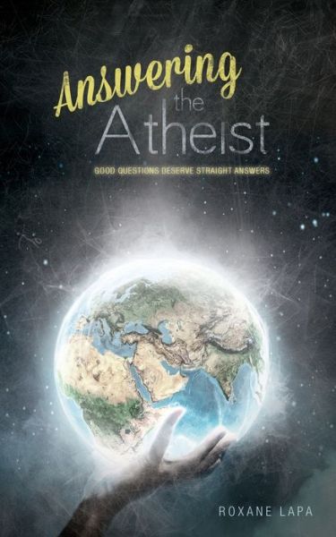 Cover for Roxane Lapa · Answering The Atheist (Paperback Book) (2019)