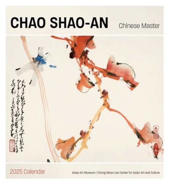 Cover for Chao Shao-an · Chao Shao-an: Chinese Master 2025 Wall Calendar (Paperback Book) (2024)