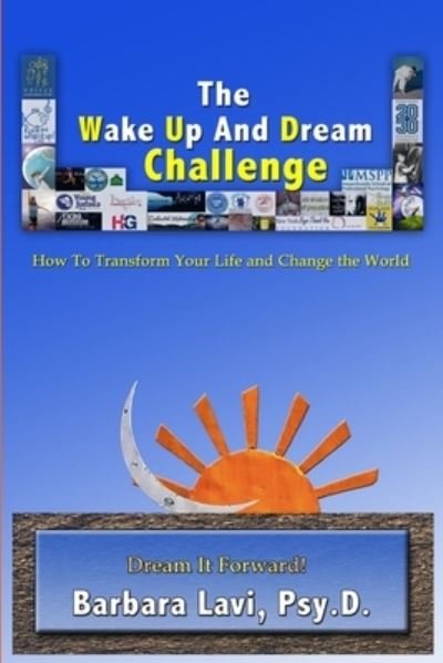 Cover for Psy D. Barbara Lavi · Wake up and Dream Challenge (Bog) (2011)