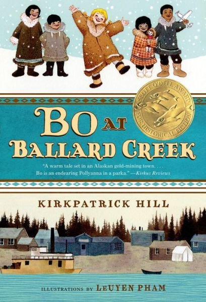 Cover for Kirkpatrick Hill · Bo at Ballard Creek (Paperback Book) (2014)