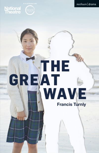 Cover for Francis Turnly · The Great Wave - Modern Plays (Pocketbok) (2018)