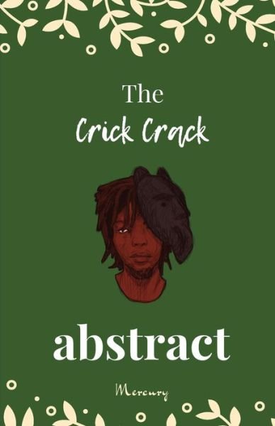Cover for Gladstone Taylor · The Crick Crack Abstract (Paperback Bog) (2018)