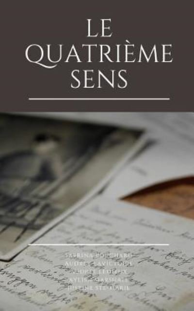 Cover for A · Le quatrieme sens (Taschenbuch) (2018)
