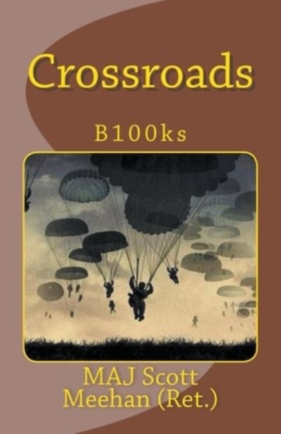 Cover for Scott Meehan · Crossroads (Pocketbok) (2018)