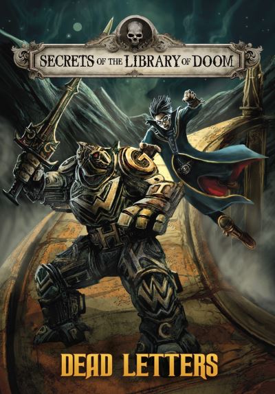 Dead Letters - Secrets of the Library of Doom - Dahl, Michael (Author) - Books - Capstone Global Library Ltd - 9781398203259 - June 24, 2021