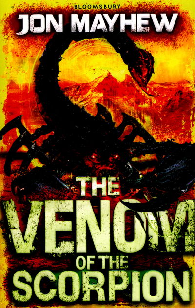 Cover for Jon Mayhew · The Venom of the Scorpion (Paperback Book) (2016)