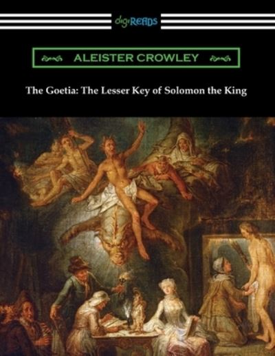 Cover for Aleister Crowley · The Goetia: The Lesser Key of Solomon the King (Paperback Book) (2021)