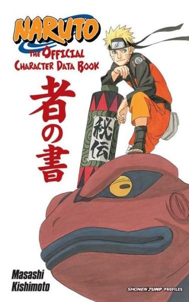 Cover for Masashi Kishimoto · Naruto: The Official Character Data Book - Naruto: The Official Character Data Book (Taschenbuch) (2012)