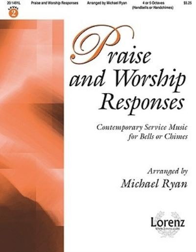 Cover for Michael Ryan · Praise and Worship Responses (Sheet music) (2009)
