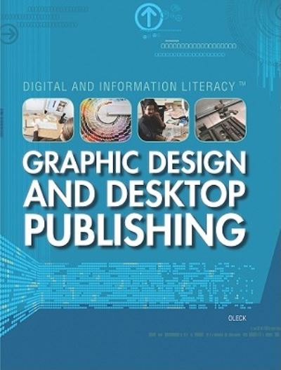 Cover for Joan Oleck · Graphic design and desktop publishing (Book) [1st edition] (2010)