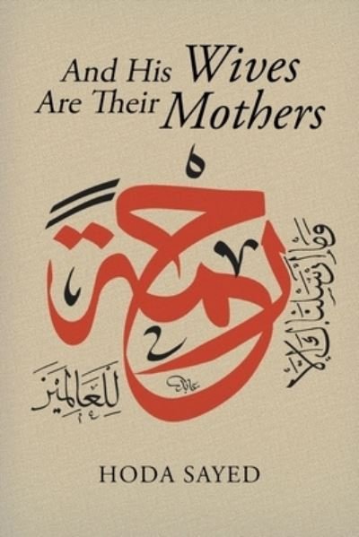 Cover for Hoda Sayed · And His Wives Are Their Mothers (Paperback Bog) (2020)