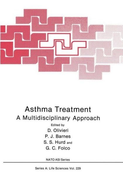 Cover for D Olivieri · Asthma Treatment: A Multidisciplinary Approach - NATO Science Series A (Paperback Bog) [Softcover reprint of the original 1st ed. 1992 edition] (2012)