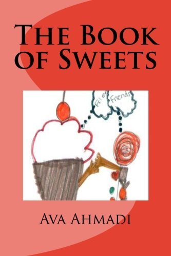 Cover for Ava Ahmadi · The Book of Sweets (Paperback Bog) (2011)