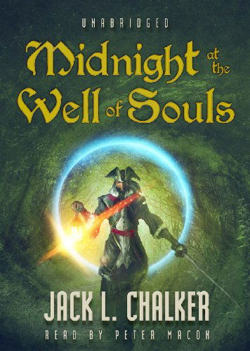 Cover for Jack L. Chalker · Midnight at the Well of Souls (Saga of the Well World, Book 1) (MP3-CD) [Unabridged Mp3cd edition] (2013)