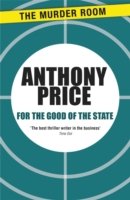 Cover for Anthony Price · For the Good of the State - Murder Room (Paperback Book) (2013)