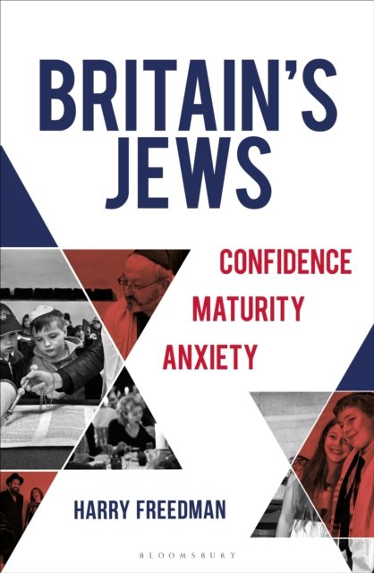 Cover for Harry Freedman · Britain's Jews: Confidence, Maturity, Anxiety (Gebundenes Buch) (2022)