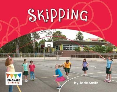 Cover for Jade Smith · Skipping - Engage Literacy Yellow (Paperback Book) (2018)