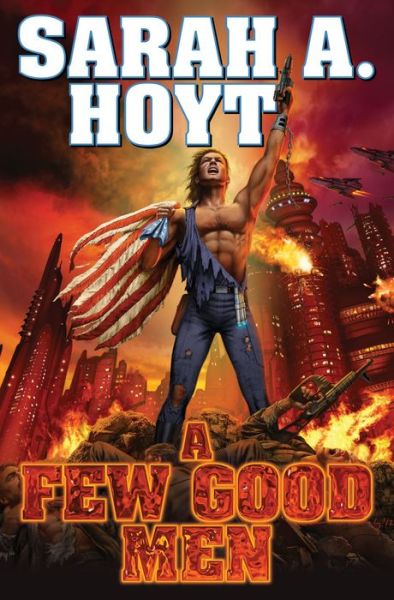 Cover for Sarah A. Hoyt · A Few Good Men (Paperback Book) (2014)