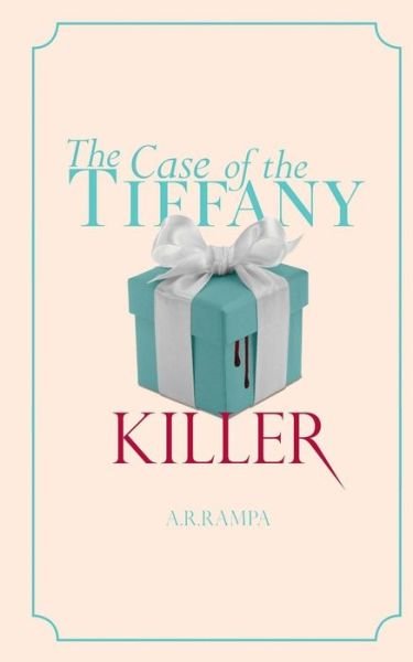 The Case of the Tiffany Killer: a Peggy Hart Mystery - Ms Alison Renee Rampa - Bøger - Createspace - 9781481123259 - 22. september 2013