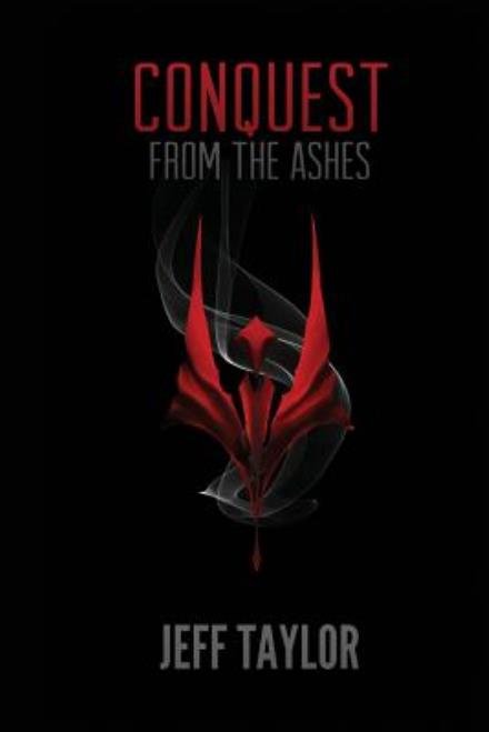 Jeff Taylor · From the Ashes (Pocketbok) (2013)