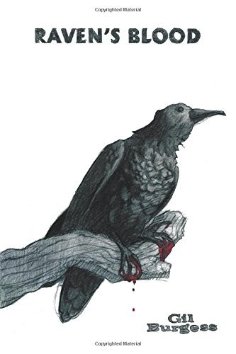 Cover for Gil Burgess · Raven's Blood (Pocketbok) (2014)