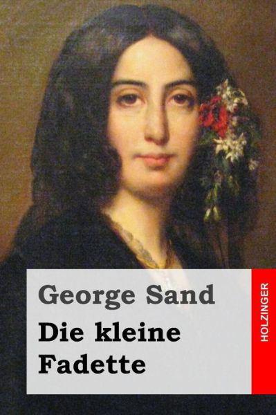 Cover for George Sand · Die Kleine Fadette (Paperback Book) (2015)