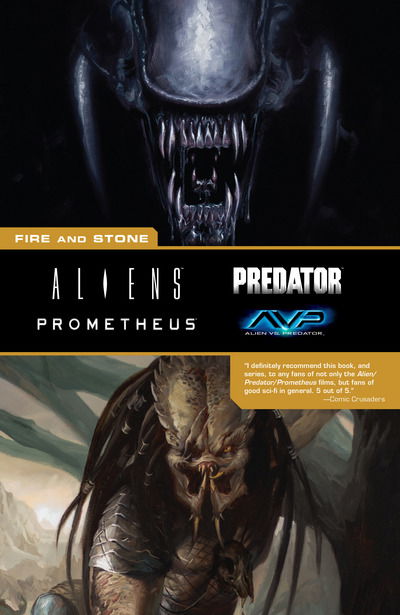 Aliens Predator Prometheus Avp: Fire And Stone - Chris Roberson - Livros - Dark Horse Comics,U.S. - 9781506707259 - 24 de abril de 2018