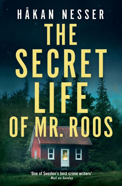 Cover for Hakan Nesser · The Secret Life of Mr Roos - The Barbarotti Series (Taschenbuch) (2021)