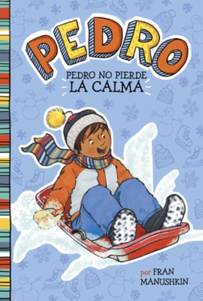 Cover for Fran Manushkin · Pedro No Pierde la Calma (Book) (2020)