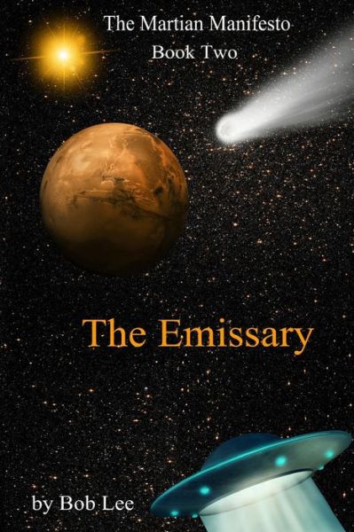 Cover for Bob Lee · The Emissary (Paperback Book) (2015)