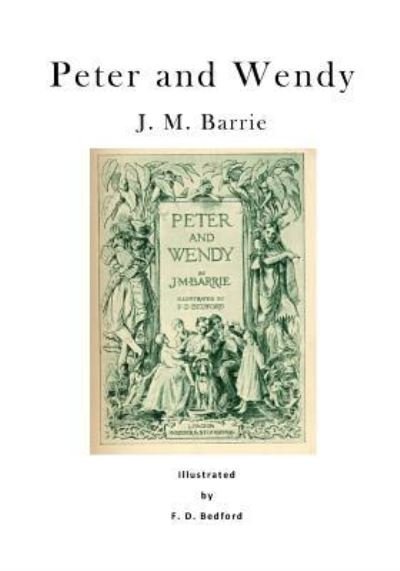 Cover for James Matthew Barrie · Peter and Wendy (Paperback Bog) (2016)