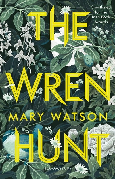 Cover for Mary Watson · The Wren Hunt (Paperback Book) (2019)