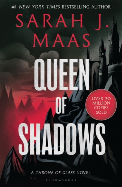 Cover for Sarah J. Maas · Queen of Shadows: From the # 1 Sunday Times best-selling author of A Court of Thorns and Roses - Throne of Glass (Pocketbok) (2023)