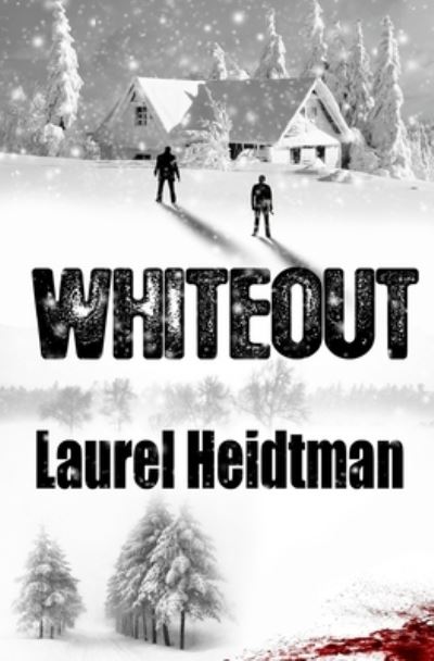 Cover for Laurel Heidtman · Whiteout (Paperback Book) (2016)