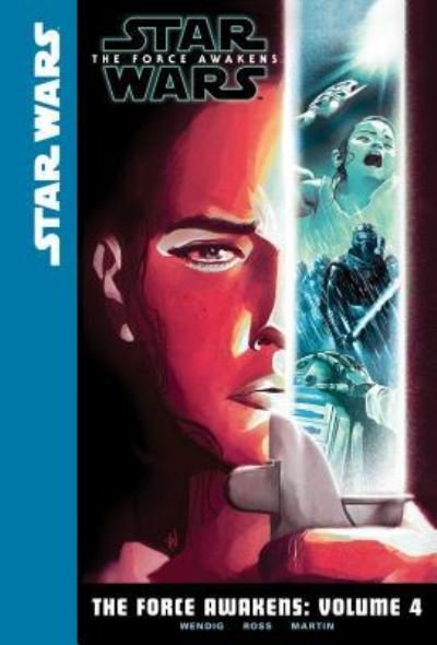 Cover for Chuck Wendig · Star Wars the Force Awakens 4 (Hardcover Book) (2017)
