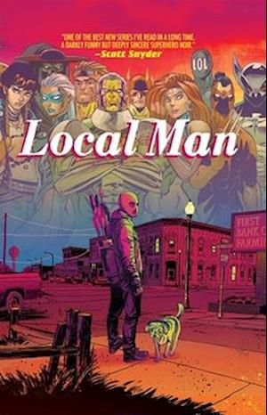 Cover for Tim Seeley · Local Man Deluxe Hardcover (Hardcover Book) (2025)