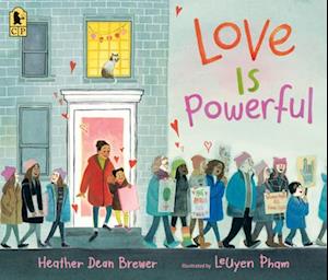 Heather Dean Brewer · Love Is Powerful (Book) (2024)