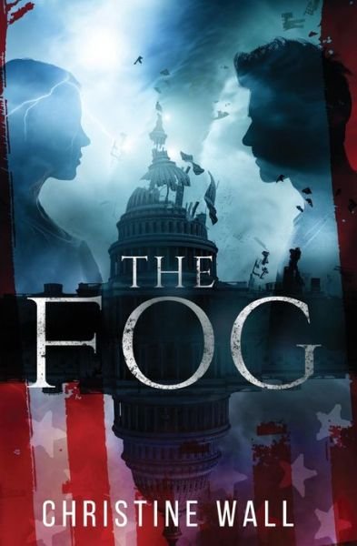 Cover for Christine Wall · The Fog (Taschenbuch) (2013)