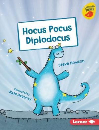 Cover for Steve Howson · Hocus Pocus Diplodocus (Book) (2019)