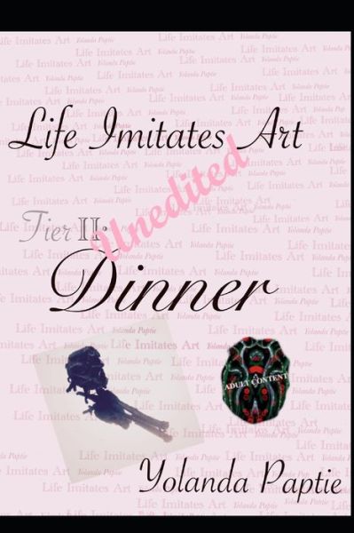 Cover for Yolanda Paptie · Life Imitates Art, Tier II (Paperback Book) (2017)